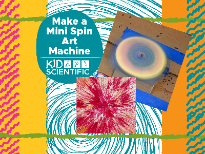 Make a Mini Spin Art Machine Workshop (5-12 Years)